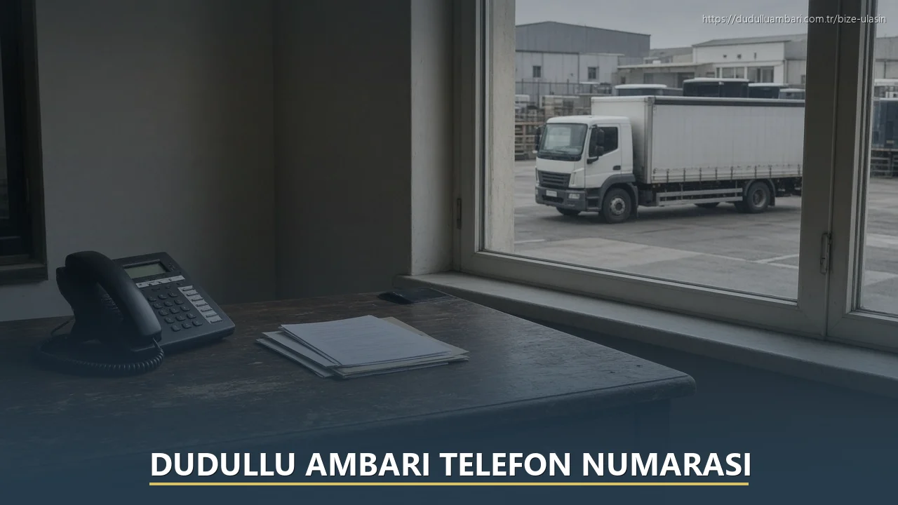 Dudullu Ambarı Telefon Numarası